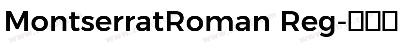 MontserratRoman Reg字体转换